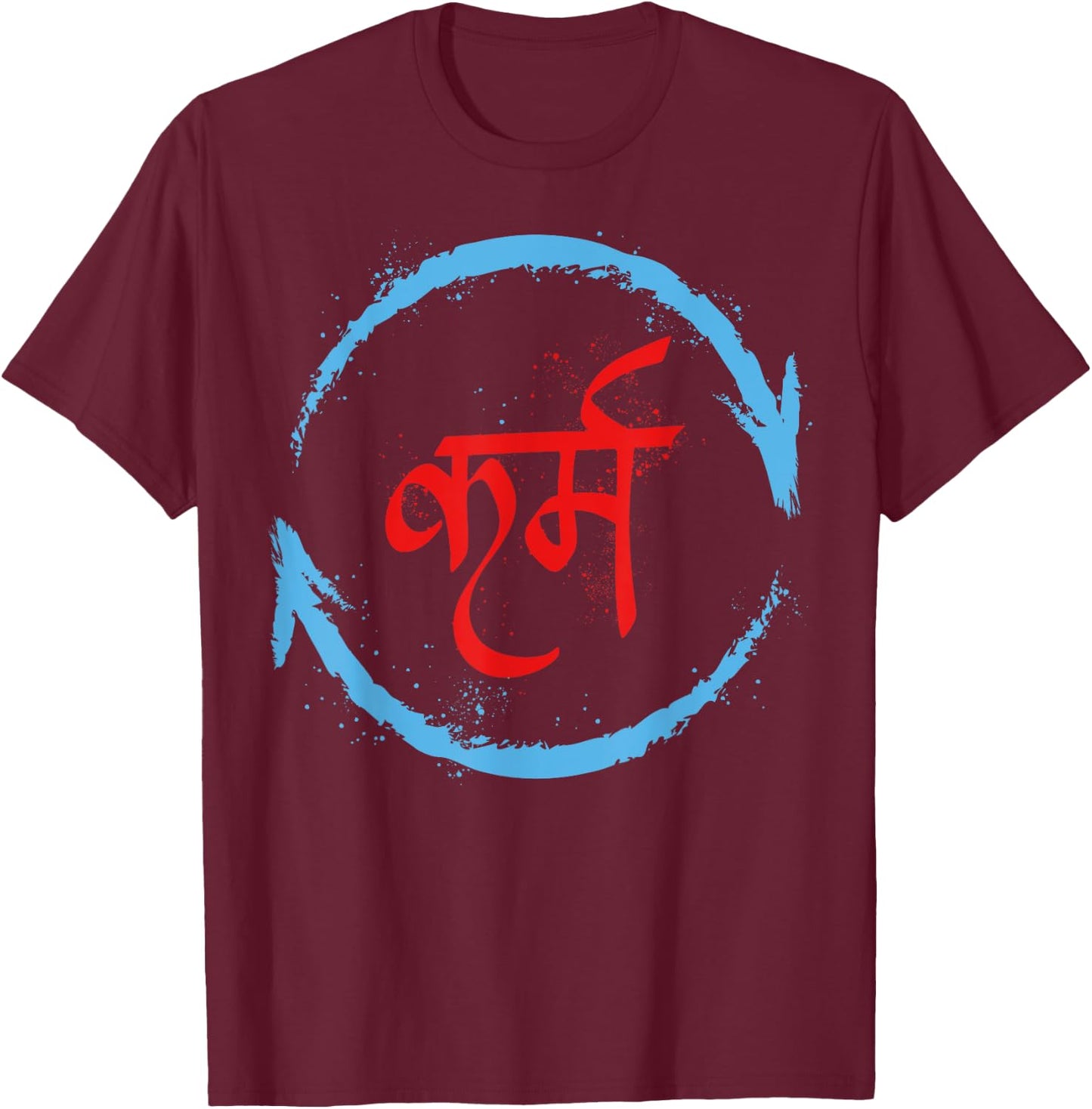 Karma In Hindi Sanskrit Yoga Universal Law Buddhism positive T-Shirt - T-Shirt | Maroon