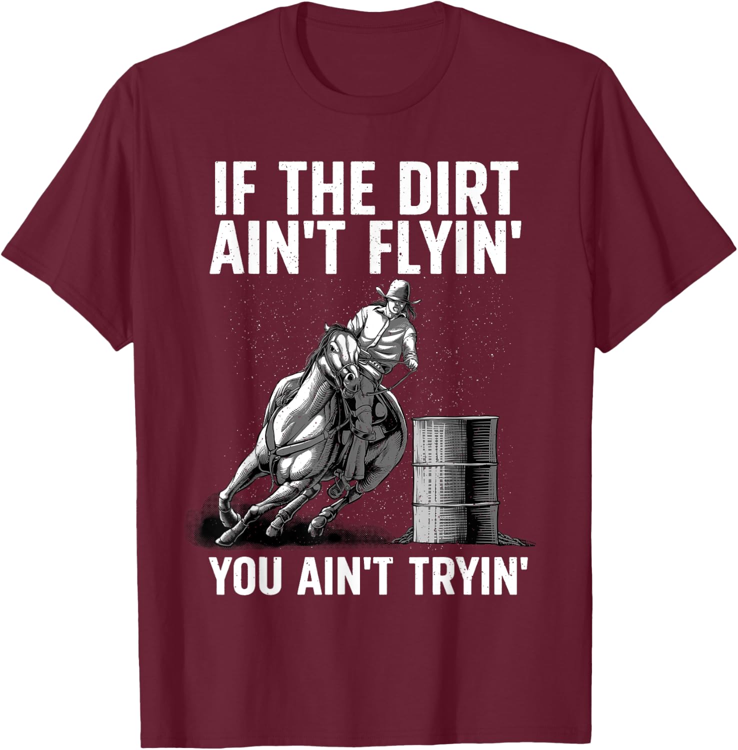 Funny Barrel Racing Design Women Barrel Racer Rodeo T-Shirt - T-Shirt | Maroon