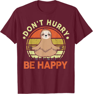 Dont Hurry Be Happy Sloth Yoga Men Women Funny Sloth T-Shirt - T-Shirt | Maroon