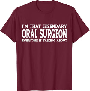 Oral Surgeon Job Title Employee Funny Worker Oral Surgeon T-Shirt - T-Shirt | Maroon
