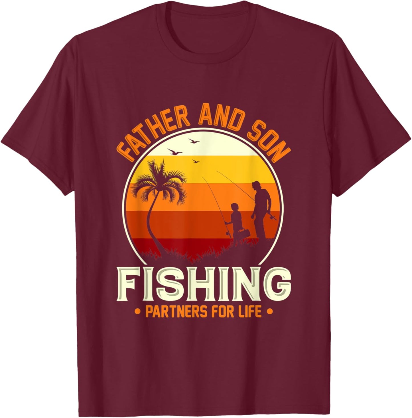 Father and Son Retro Fishing Design Partner for Life T-Shirt - T-Shirt | Maroon