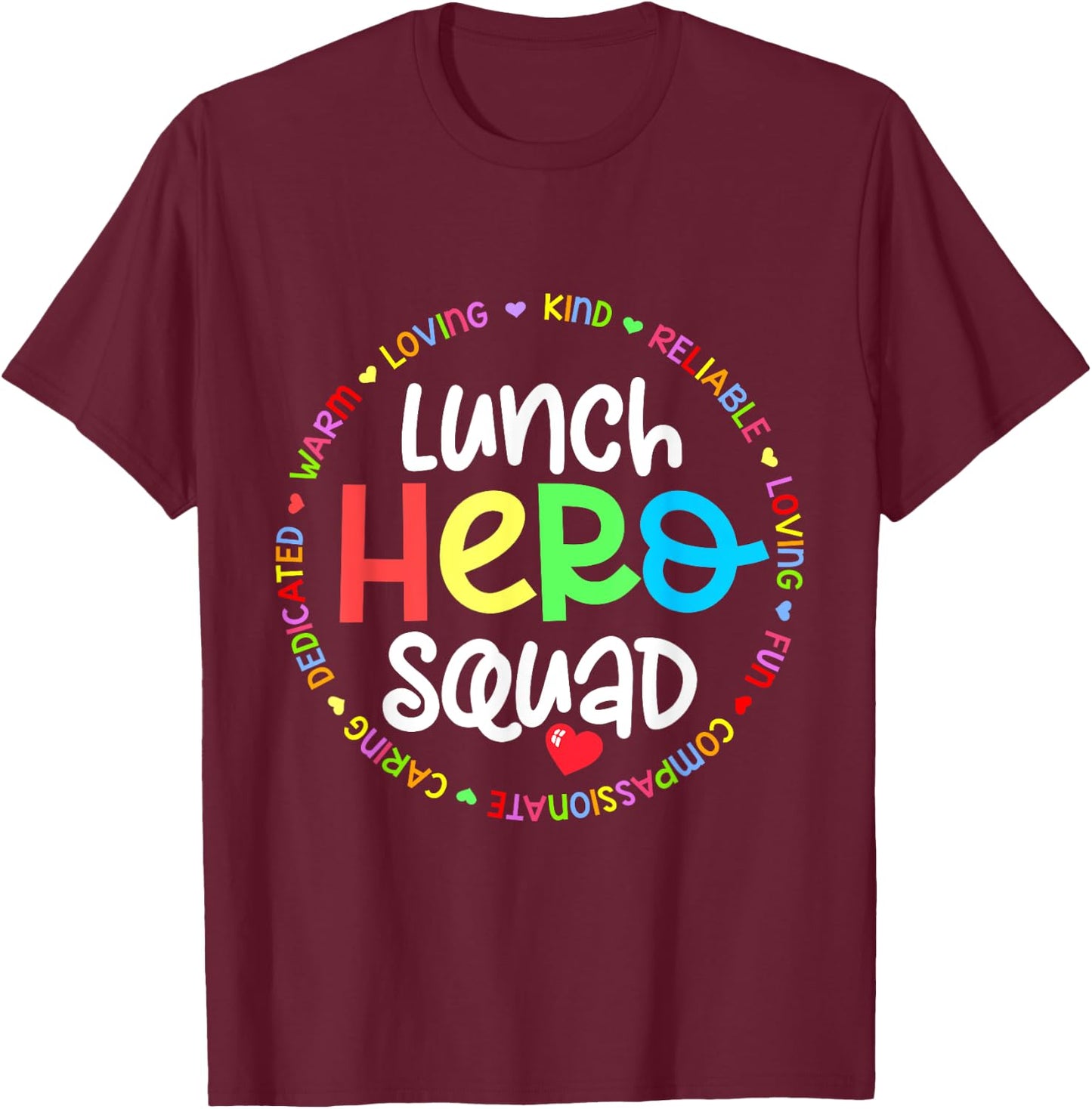 School Lunch Hero Squad Funny Lady Cafeteria Squad Workers T-Shirt - T-Shirt | Maroon