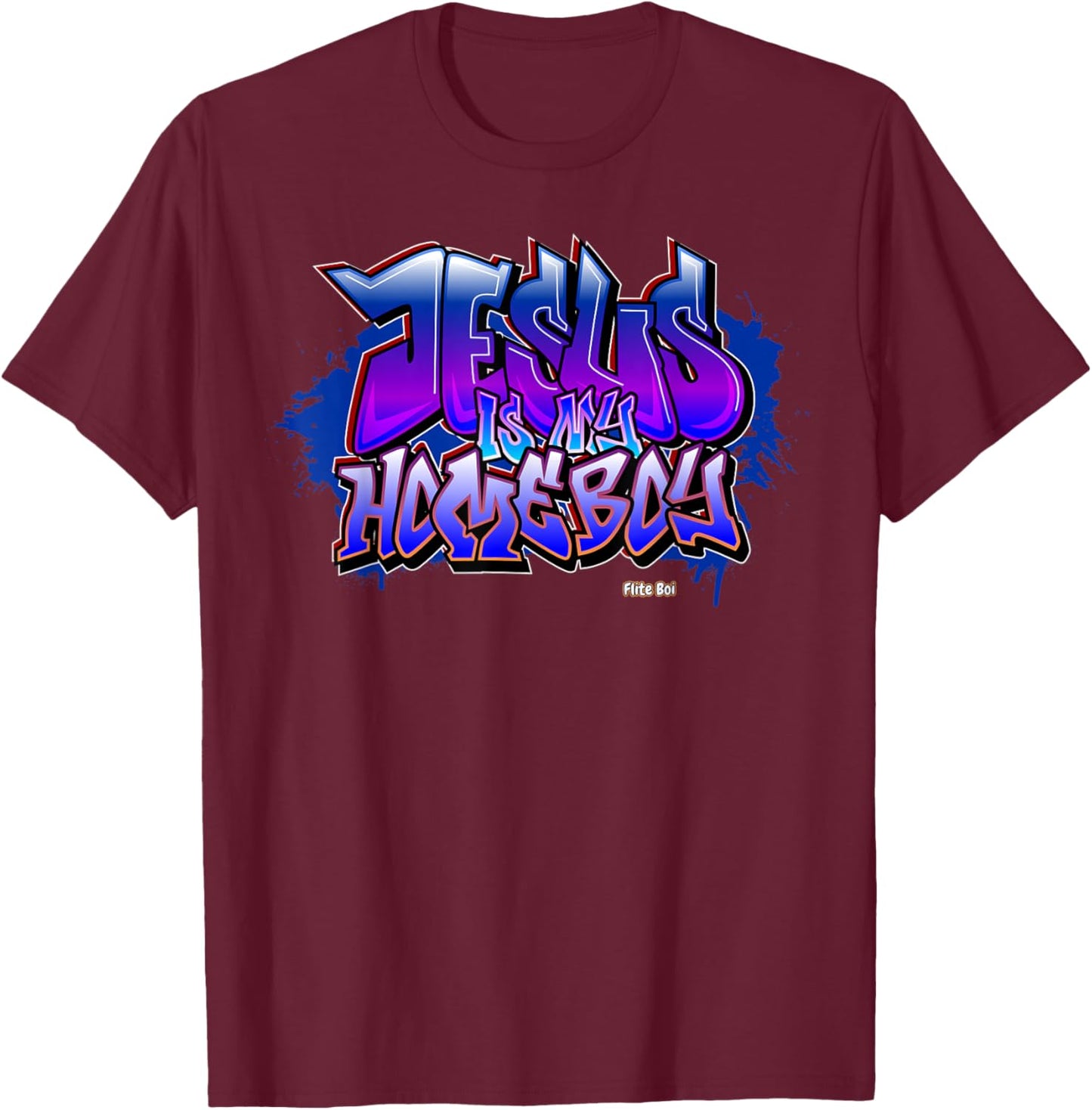 Flite Boi - Jesus is My Homeboy Graffiti Graphic T-Shirt - T-Shirt | Maroon