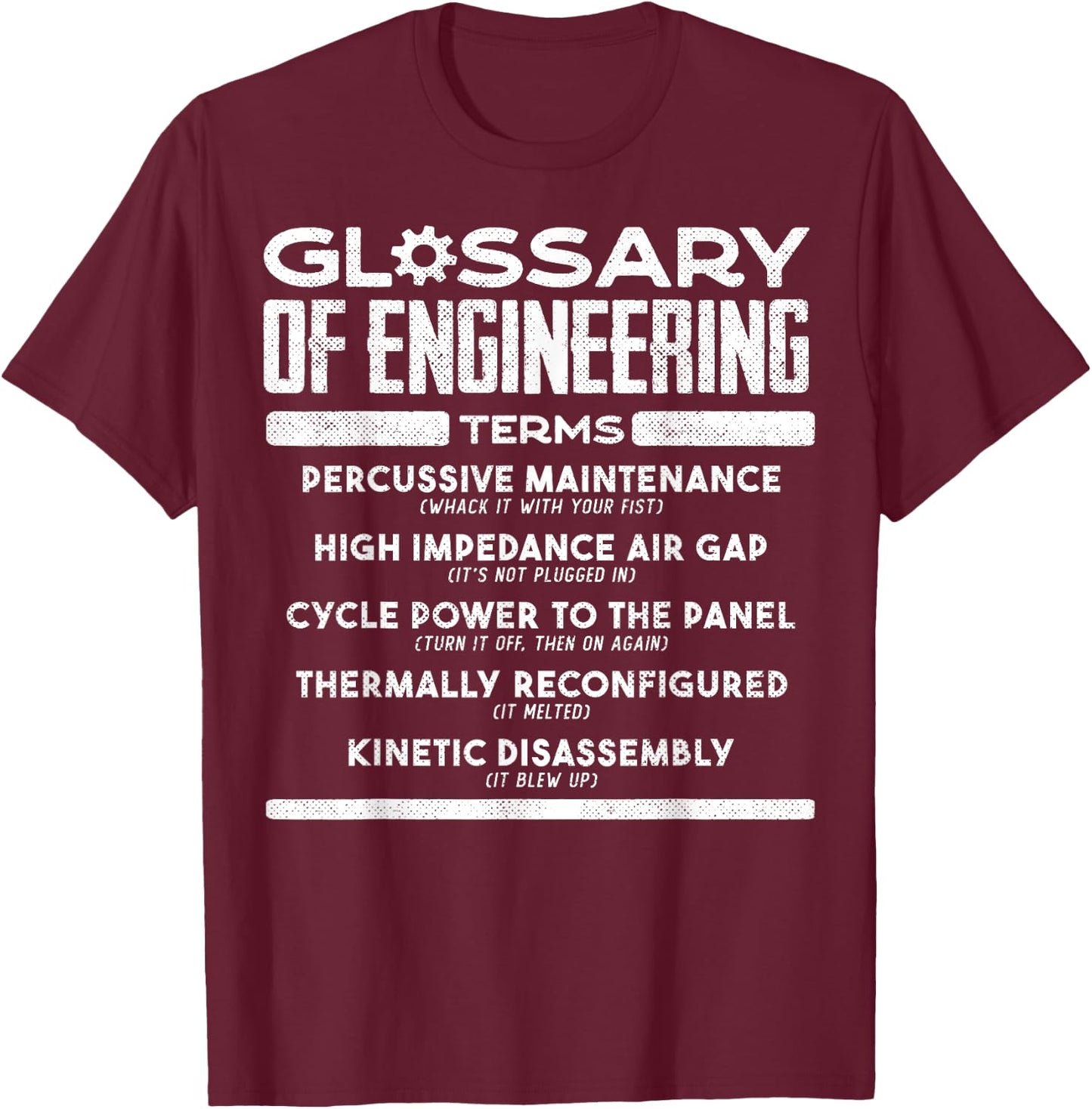 ..:Funny Engineer Definitions:.. - Glossary Of Engineering Terms - Funny Engineer Definitions - Adults - Black - X-Small T-Shirt - T-Shirt | Maroon