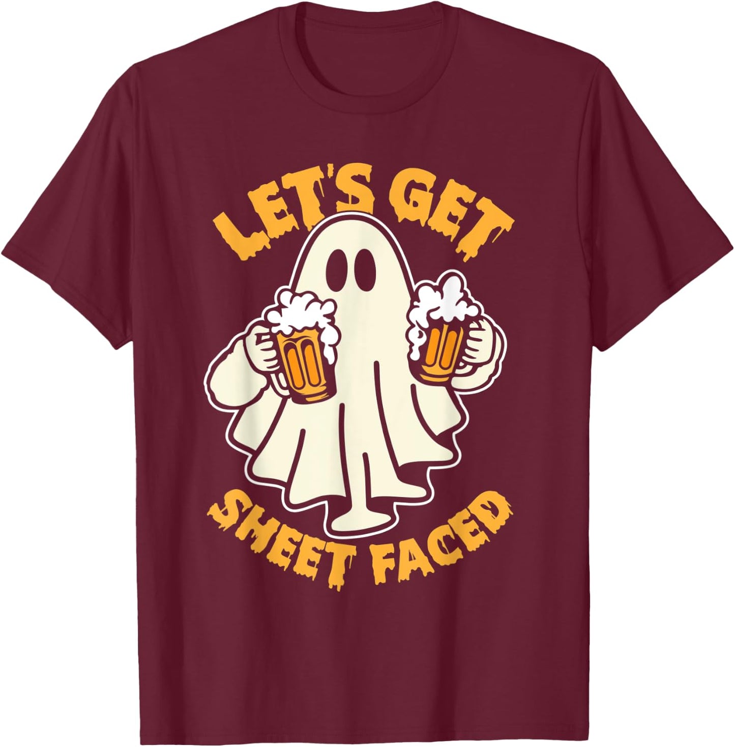 Let's Get Sheet Faced Funny Ghost Drinking Beer Halloween T-Shirt - T-Shirt | Maroon