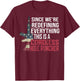 We're Redefining Everything This Is A Cordless Hole Puncher T-Shirt - T-Shirt | Maroon