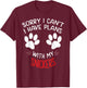 Sorry I Can't I Have Plans With My SNICKERS Funny Dog Name Women Girls Kids T-Shirt - T-Shirt | Maroon