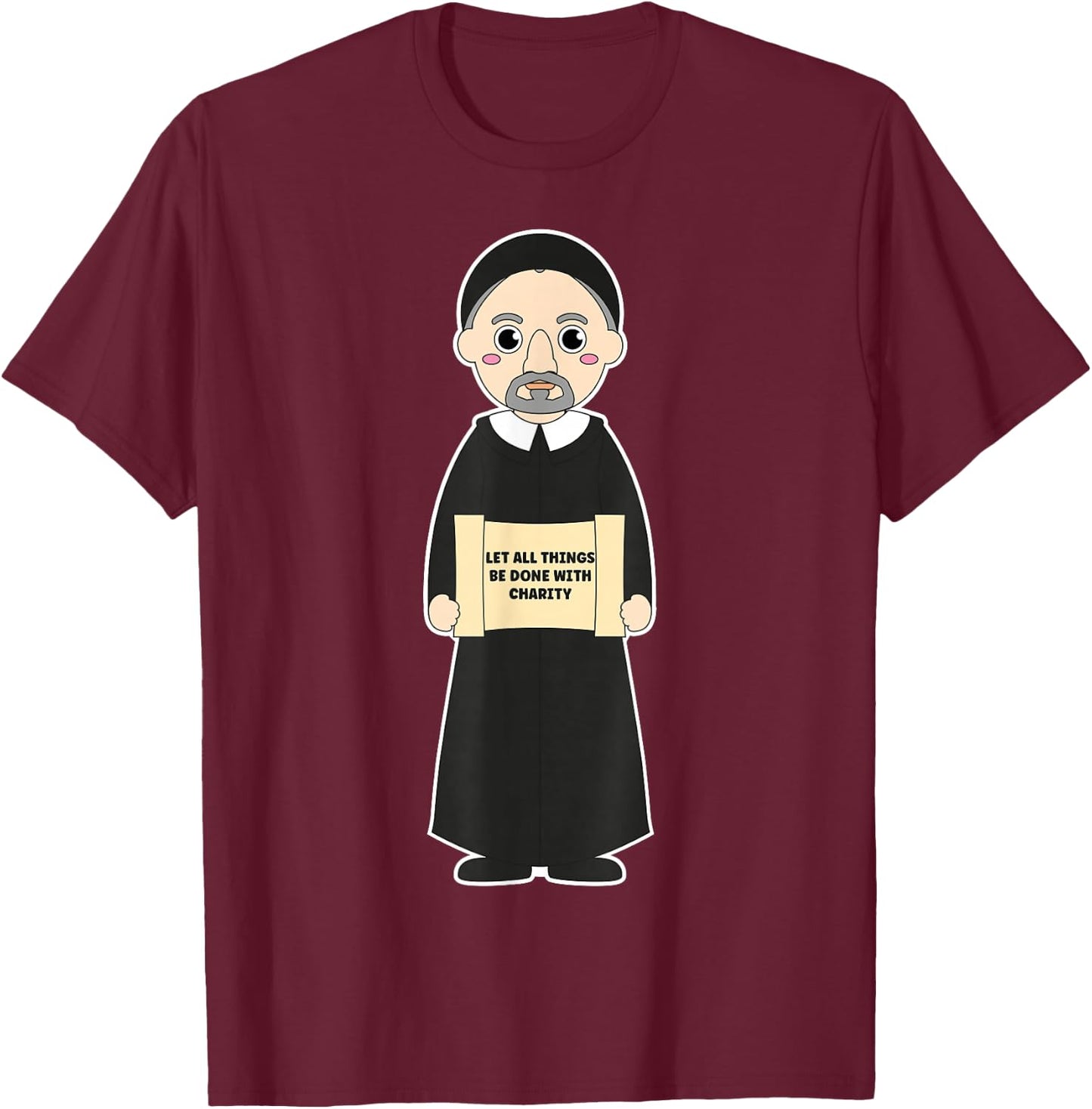 St Vincent De Paul Pray for Us Catholic Saints Charity T-Shirt - T-Shirt | Maroon