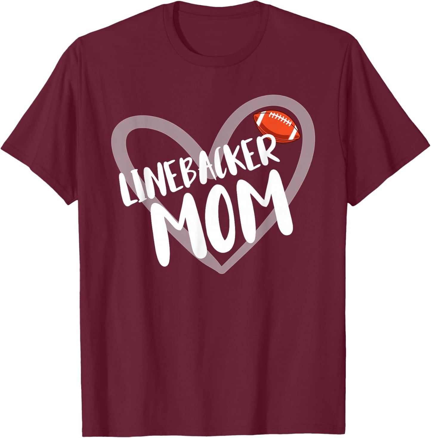Funny Linebacker Mom Heart T-Shirt - T-Shirt | Maroon