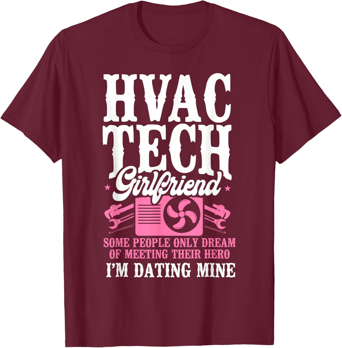 HVAC Technician Tech Girlfriend Vintage Hvac Tech Girlfriend T-Shirt - T-Shirt | Maroon
