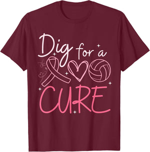 Breast Cancer Awareness Dig For A Cure Volleyball Pink Out T-Shirt - T-Shirt | Maroon