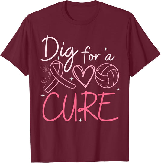 Breast Cancer Awareness Dig For A Cure Volleyball Pink Out T-Shirt - T-Shirt | Maroon
