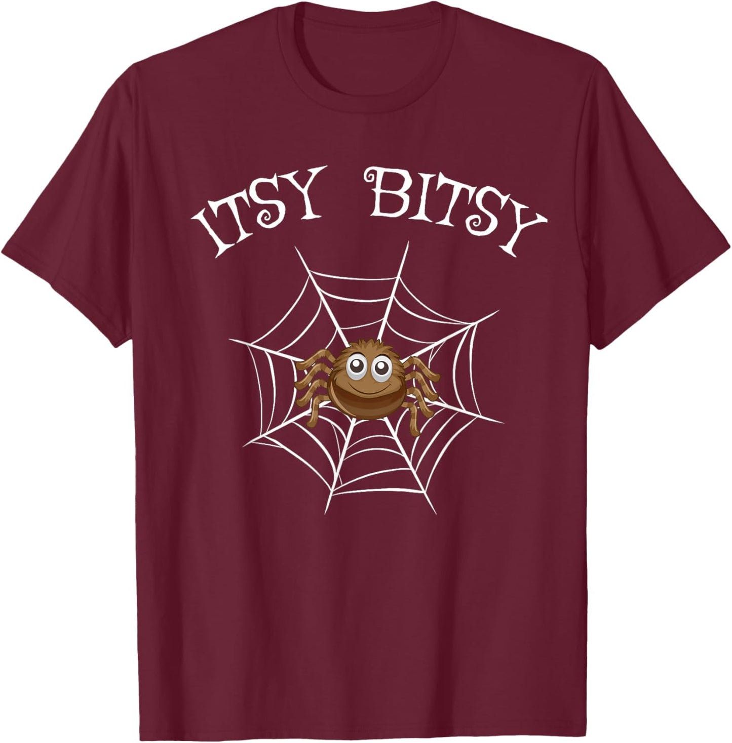 Itsy Bitsy - Nursery Costumes Rhyme for Kids Spider T-Shirt - T-Shirt | Maroon