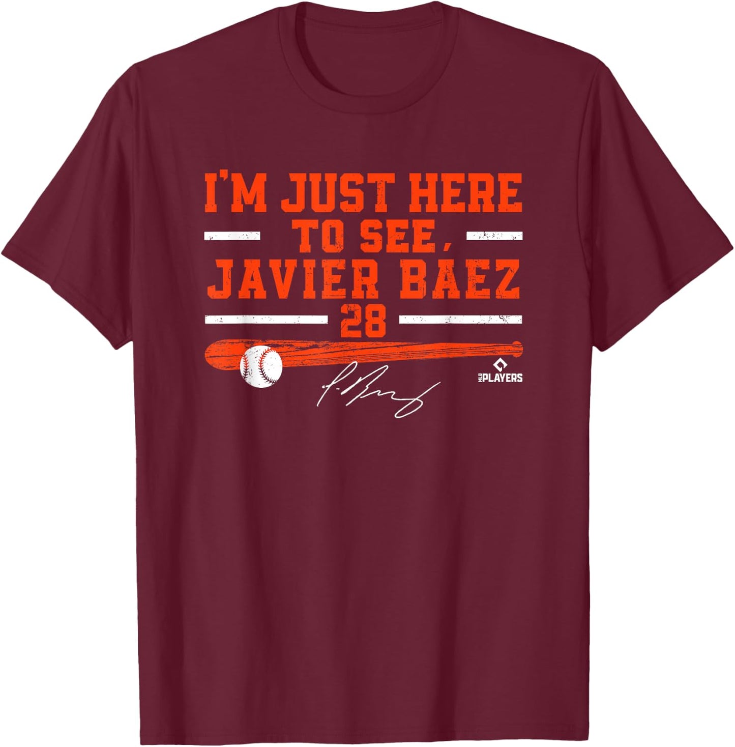 BallPark MVP I'm Just Here to See Javier Baez Detroit MLBPA T-Shirt - T-Shirt | Maroon