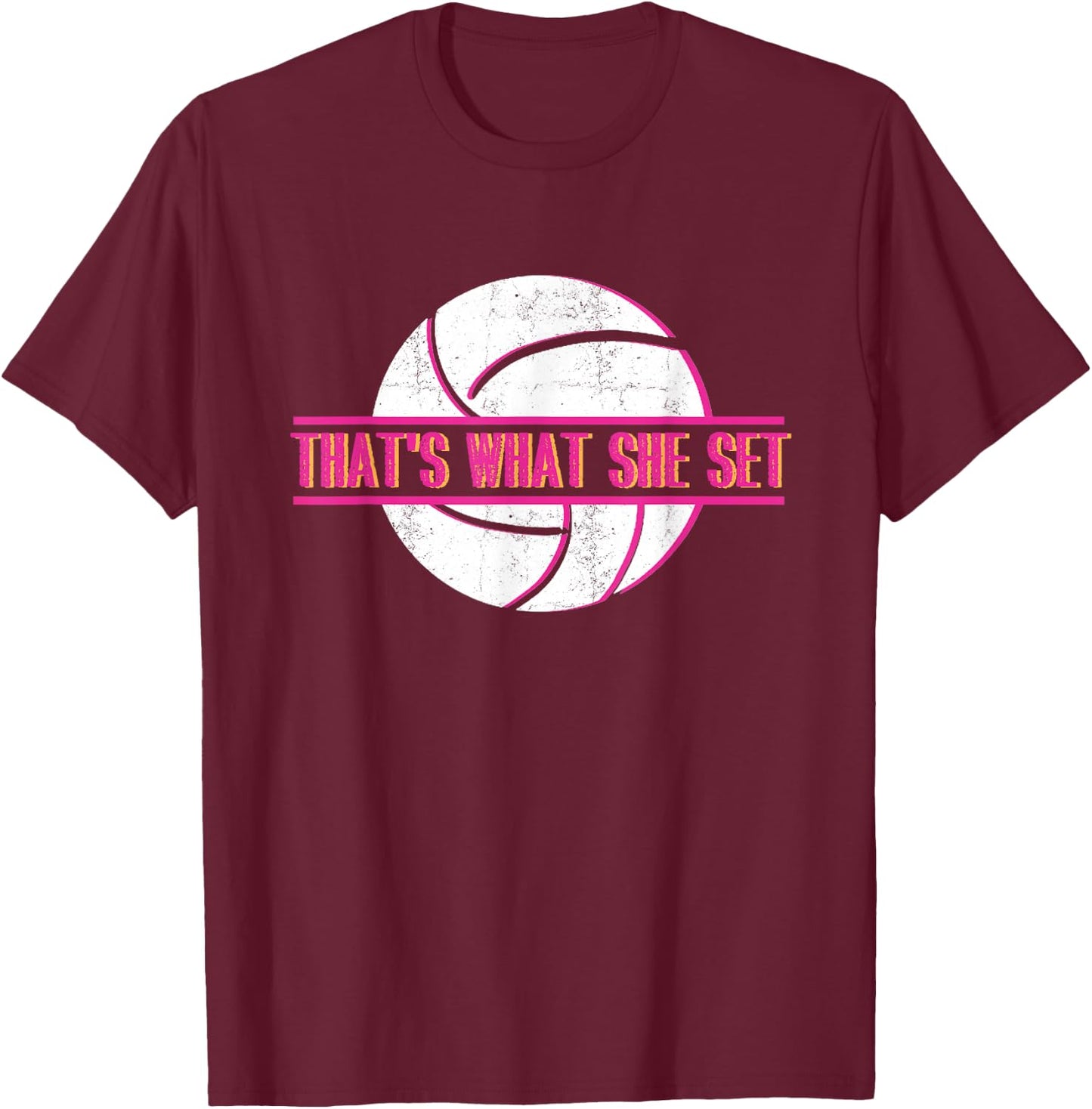 That's What She Set | Ball Game | Beach Volleyball Player T-Shirt - T-Shirt | Maroon