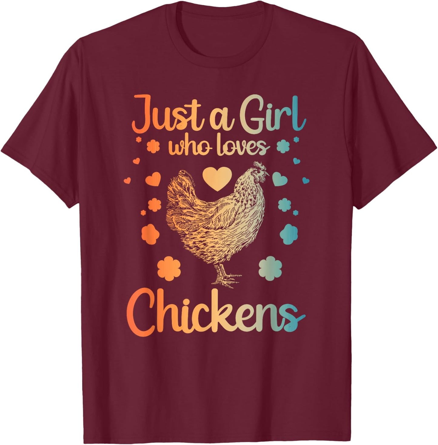 Best Chicken Gift Farm Chicken Accessories & Stuff Funny Girl Chicken Design For Kids Women Mom Chicken Lover T-Shirt - T-Shirt | Maroon