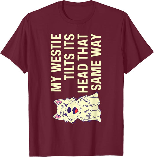 Westie West Highland White Terrier T-Shirt - T-Shirt | Maroon