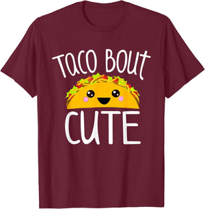 Funny Taco Lover Shirt TACO BOUT CUTE Girl Boy Kids Toddlers T-Shirt - T-Shirt | Maroon