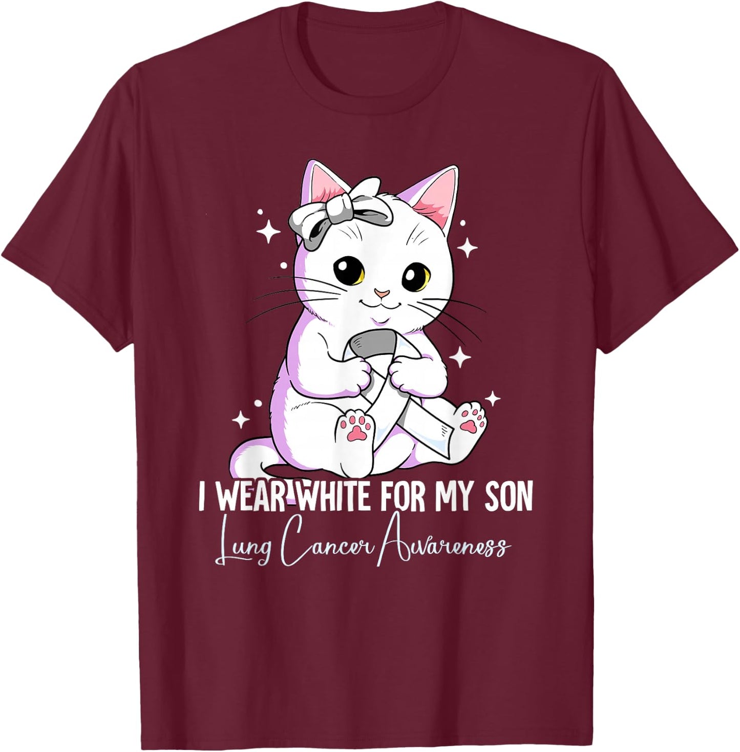 I Wear White For My Son Lung Cancer Awareness T-Shirt - T-Shirt | Maroon