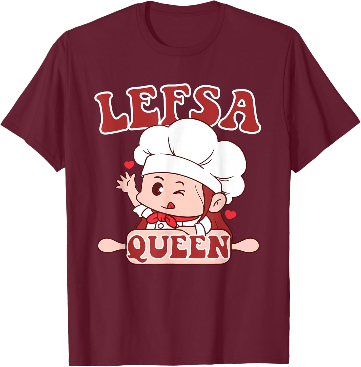 Lefsa Queen Norwegian Potato Flatbread T-Shirt - T-Shirt | Maroon