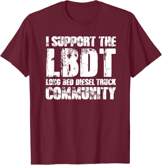 LBDT Long Bed Diesel Truck - Funny Diesel Mechanic T-Shirt - T-Shirt | Maroon