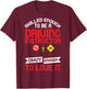 Driving Instructor School Lessons Driver Education T-Shirt - T-Shirt | Maroon