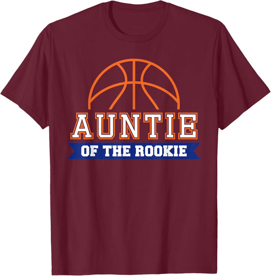 Auntie of Rookie 1st Birthday Basketball Theme Matching T-Shirt - T-Shirt | Maroon