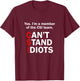 CSI Can't Stand Idiots Funny Sarcastic T-Shirt - T-Shirt | Maroon