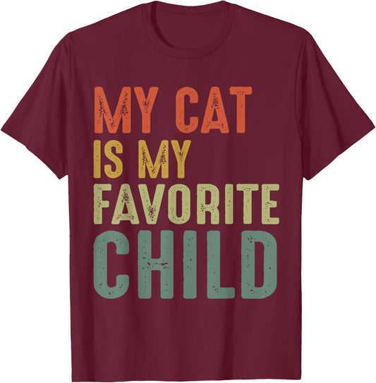 Vintage My Cat Is My Favorite Child T-Shirt - T-Shirt | Maroon