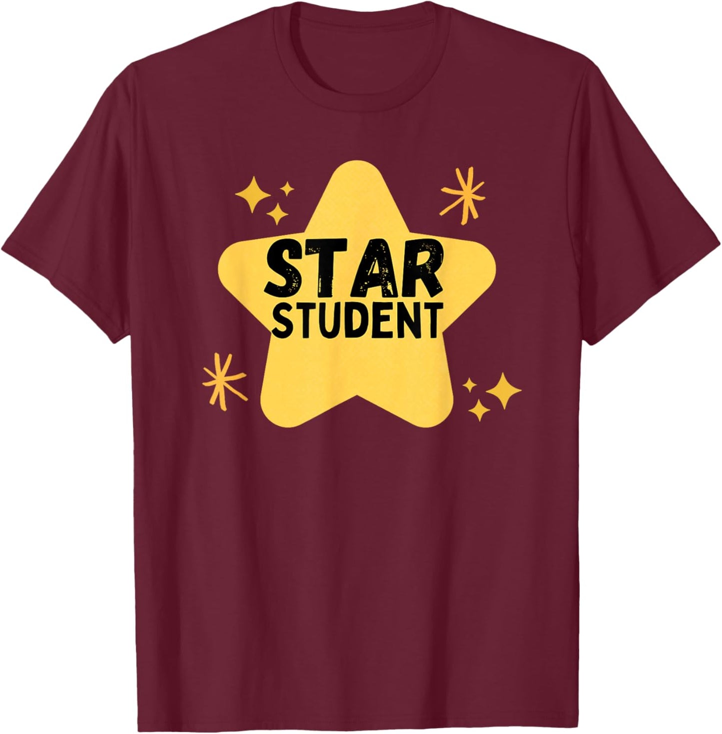 Star Student Star of the Week Student of the Week T-Shirt - T-Shirt | Maroon