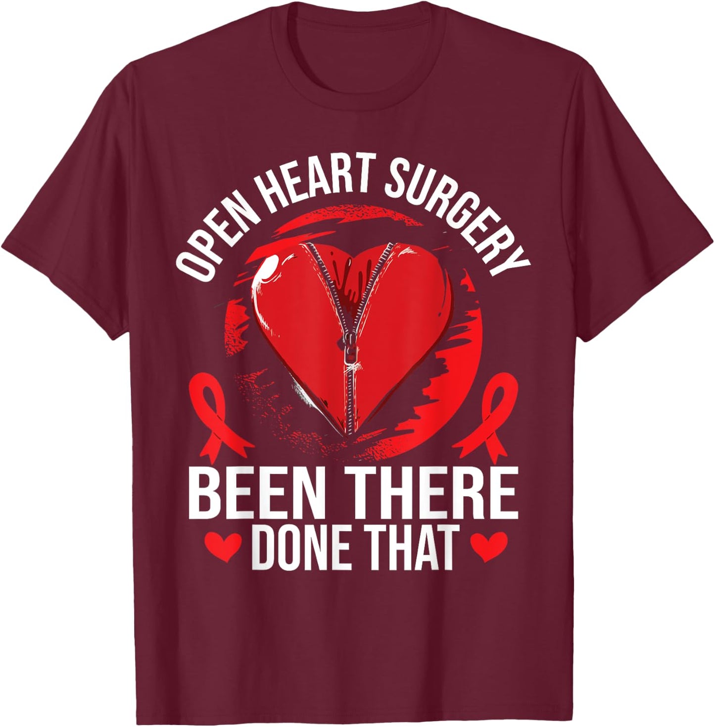 Open Heart Surgery Recovery T-Shirt - T-Shirt | Maroon