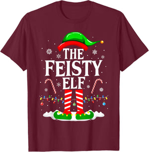 The Feisty Elf Xmas Funny Matching Family Group Christmas T-Shirt - T-Shirt | Maroon