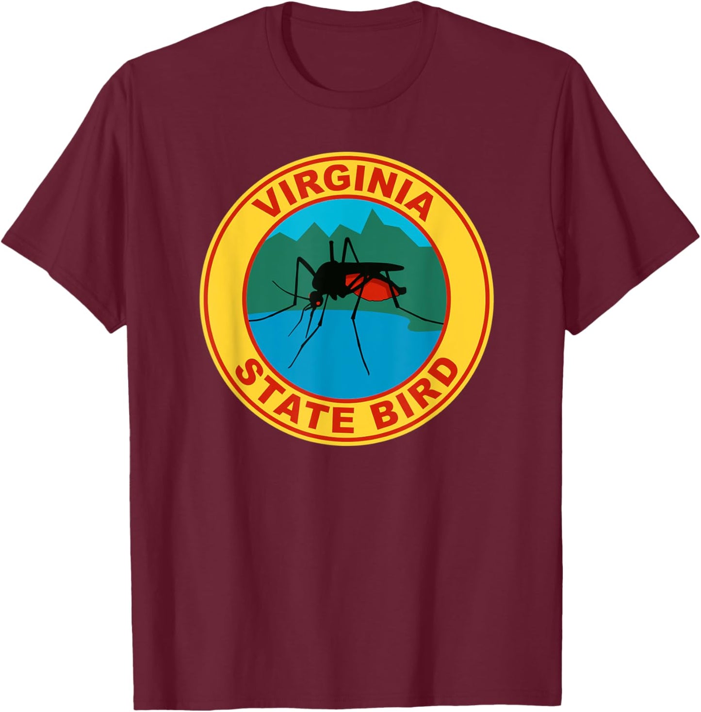 Funny Virginia Mosquito State Bird T-Shirt - T-Shirt | Maroon