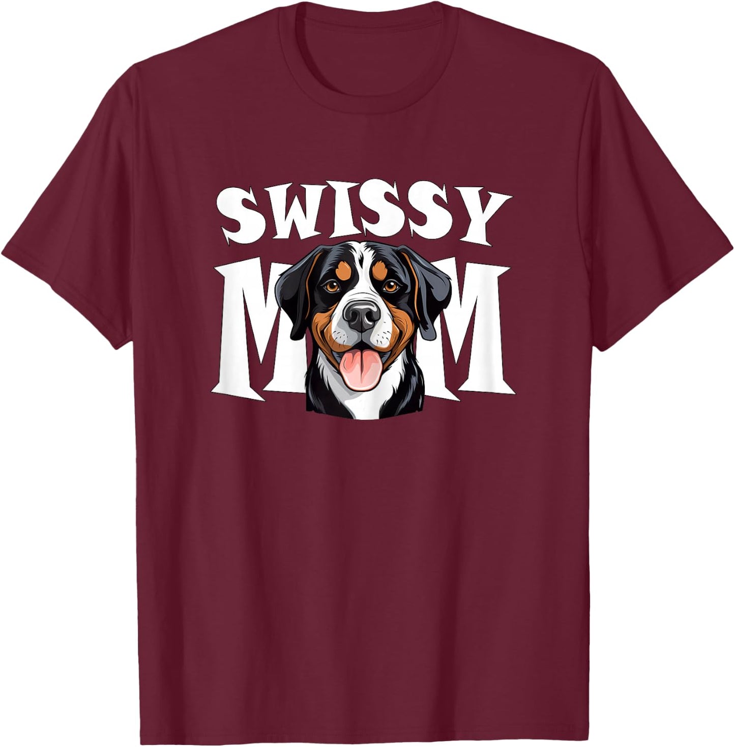 Greater Swiss Mountain Dog Mom Cute Swissy Mother T-Shirt - T-Shirt | Maroon