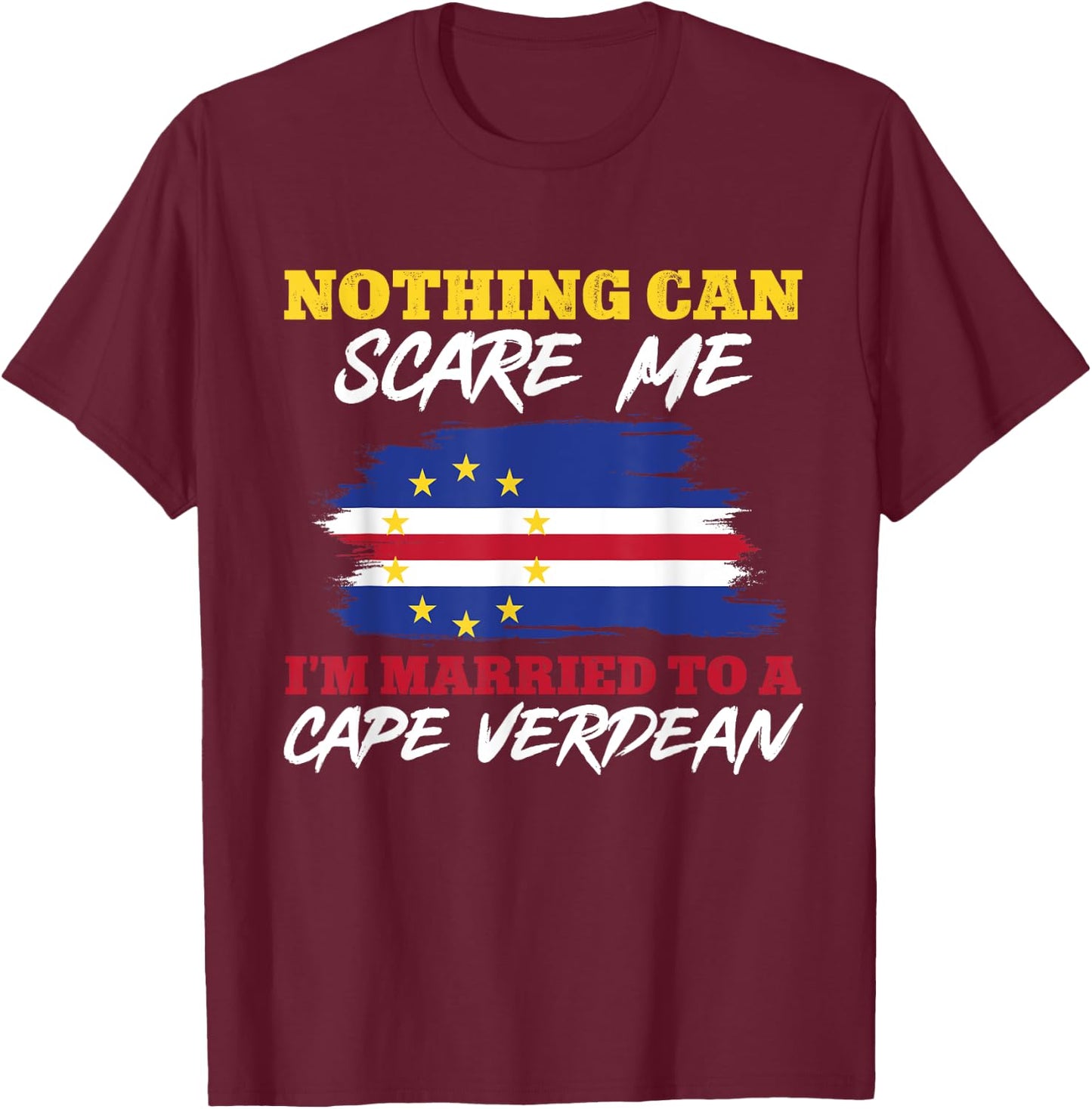 Cape Verde Flag Cabo Verde Flag Husband Wife Cape Verdean T-Shirt - T-Shirt | Maroon