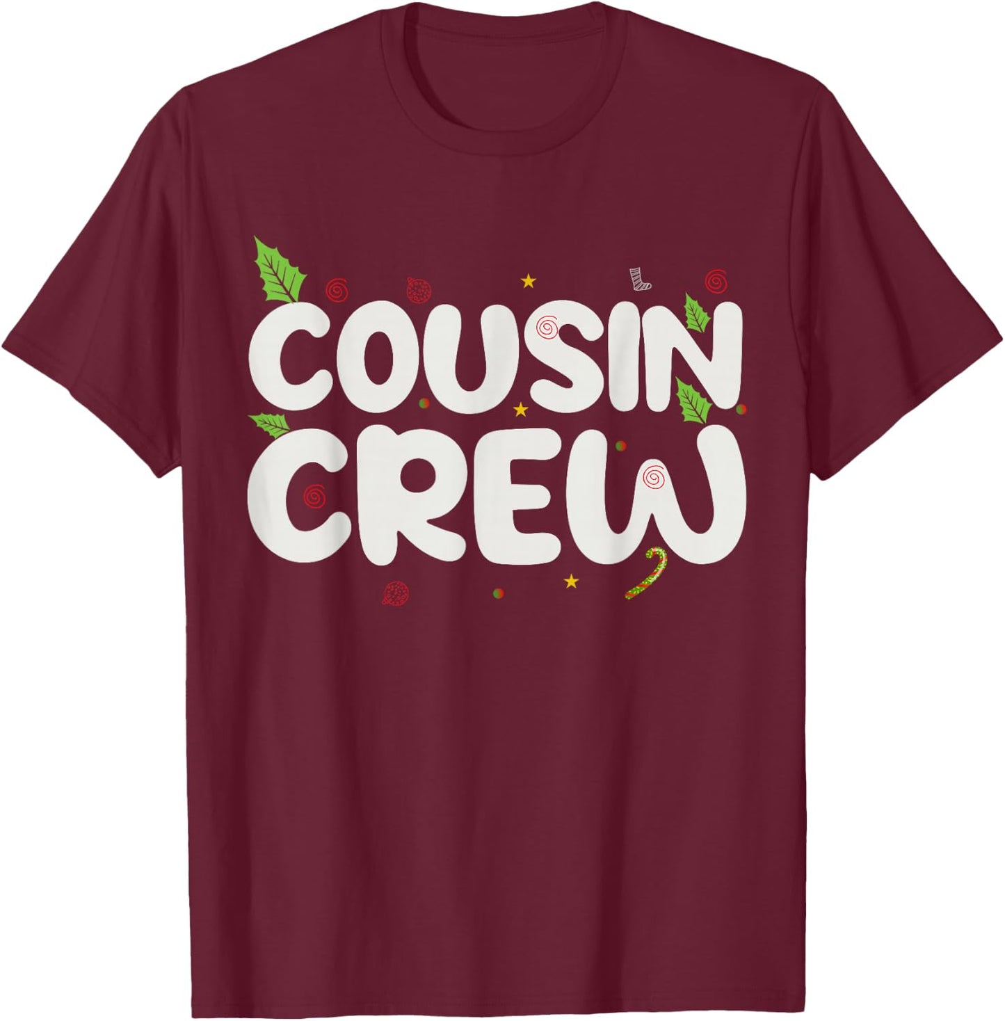 Cousin Crew Christmas T-Shirt - T-Shirt | Maroon