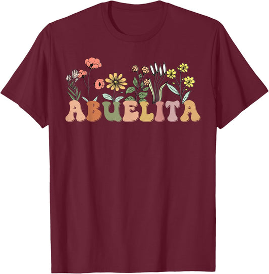 Wildflowers Abuelita Floral Mother's Day Abuelita T-Shirt - T-Shirt | Maroon