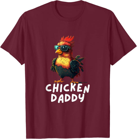Chicken Daddy Funny Chicken Coop Hendl Chickens T-Shirt - T-Shirt | Maroon