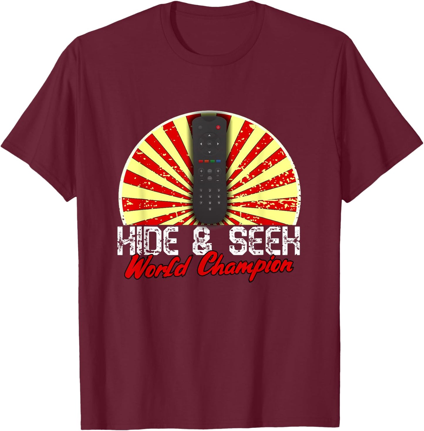 Funny Lost Remote Control Hide And Seek World Champion TV T-Shirt - T-Shirt | Maroon