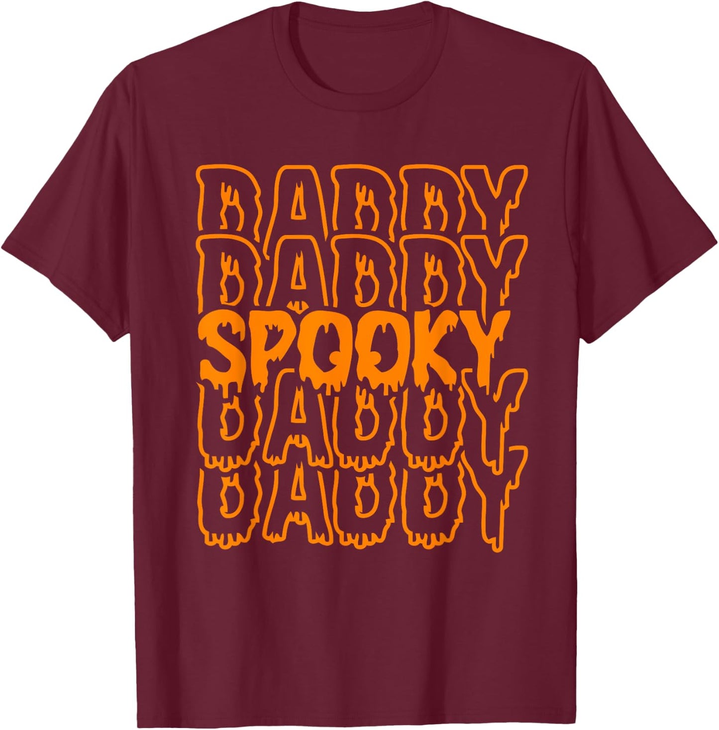 Halloween Dad shirt Spooky Daddy Vibes Funny Dad Halloween T-Shirt - T-Shirt | Maroon