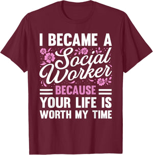 Funny Social Worker Design Women Social Work Service T-Shirt - T-Shirt | Maroon