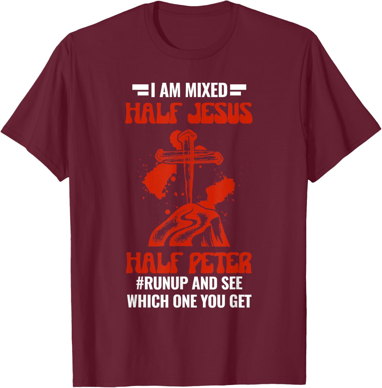 Mixed Half Jesus and Half Peter Christians T-Shirt - T-Shirt | Maroon