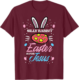 Silly Rabbit Easter For Jesus Religious Girls Kids Toddlers T-Shirt - T-Shirt | Maroon