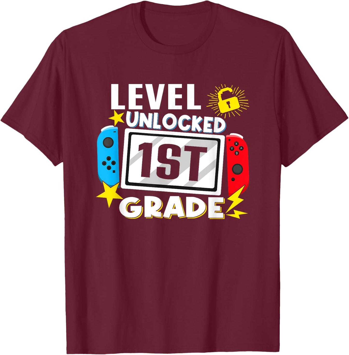 First Day Of 1st Grade Level Unlocked Game Back To School T-Shirt - T-Shirt | Maroon
