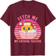 Fetch Me My Bathing Toaster Apparel T-Shirt - T-Shirt | Maroon
