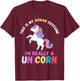 This Is My Human Costume I'm Really A Unicorn Women Cute T-Shirt - T-Shirt | Maroon