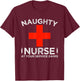 Naughty Nurse At Your Service 24 Hours Halloween Adult Joke T-Shirt - T-Shirt | Maroon
