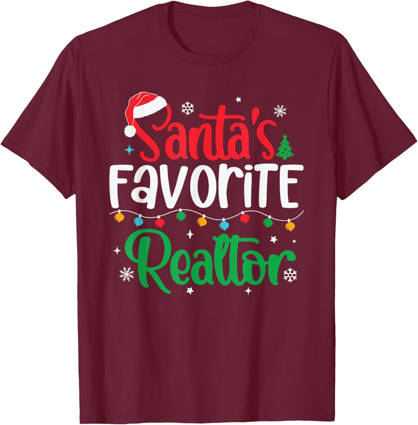 Santa's Favorite Realtor Christmas Real Estate Agent Broker T-Shirt - T-Shirt | Maroon