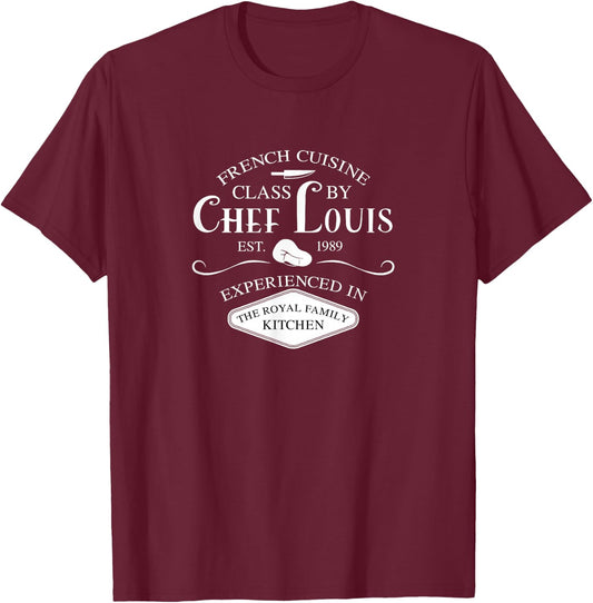French Cuisine Class by Chef Louis EST. 1989 T-Shirt - T-Shirt | Maroon