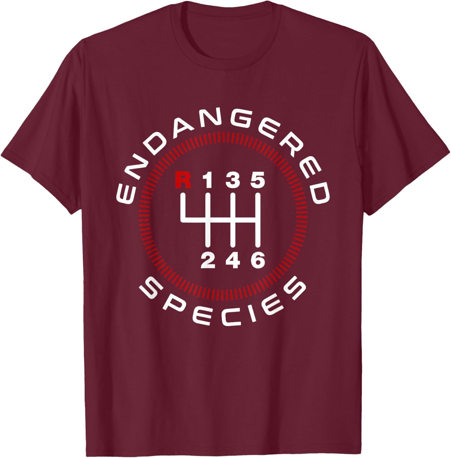 Endangered Species Manual Stick Shift Funny Car Owner Driver T-Shirt - T-Shirt | Maroon